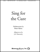 Sing for the Cure Instrumental Parts Orchestration cover
